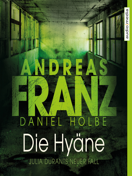 Title details for Die Hyäne by Daniel Holbe - Available